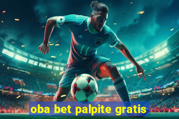 oba bet palpite gratis